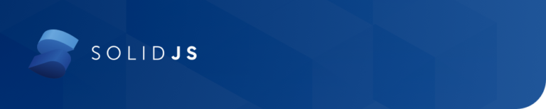 Introduction To SolidJS NubiSoft Blog