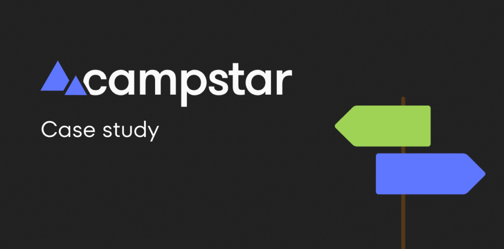 The image is of a black background with a gray Campstar logo and text stating "case study" at the top left. Below the text is a brown stick with two arrows, one green and one blue, pointing in opposite directions.